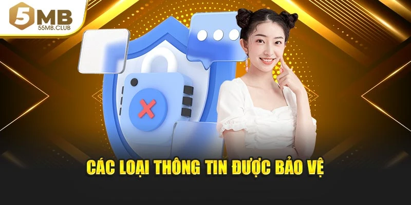 Các loại thông tin được bảo vệ