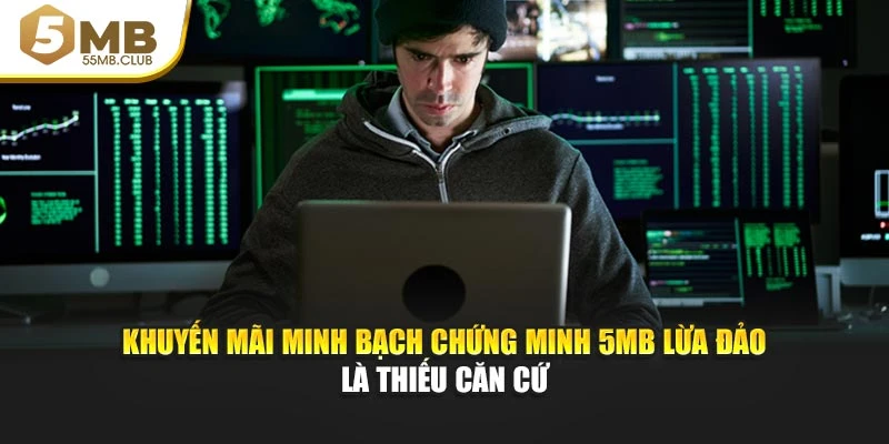 Khuyến mãi minh bạch chứng minh 5MB lừa đảo là thiếu căn cứ