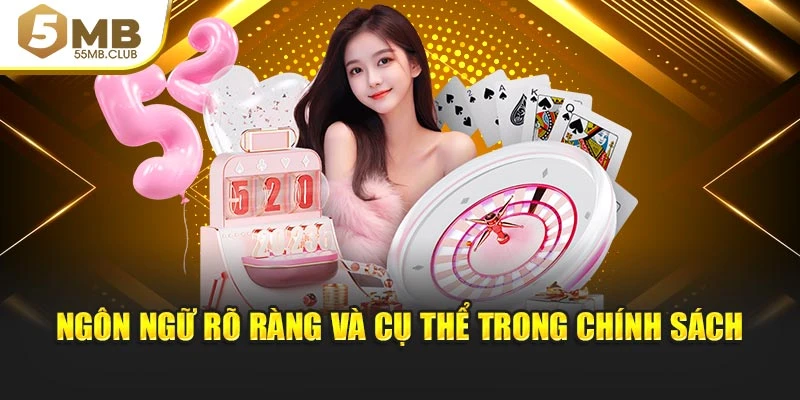 Ngôn ngữ rõ ràng và cụ thể trong chính sách