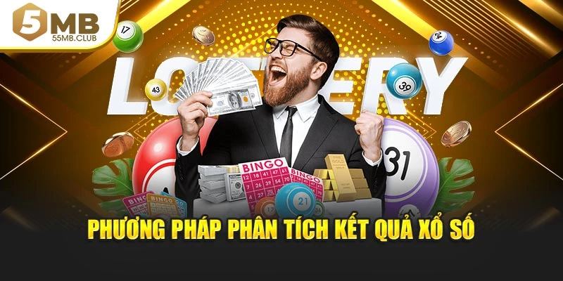 Phương pháp phân tích kết quả xổ số