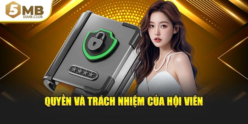 Quyền và trách nhiệm của hội viên