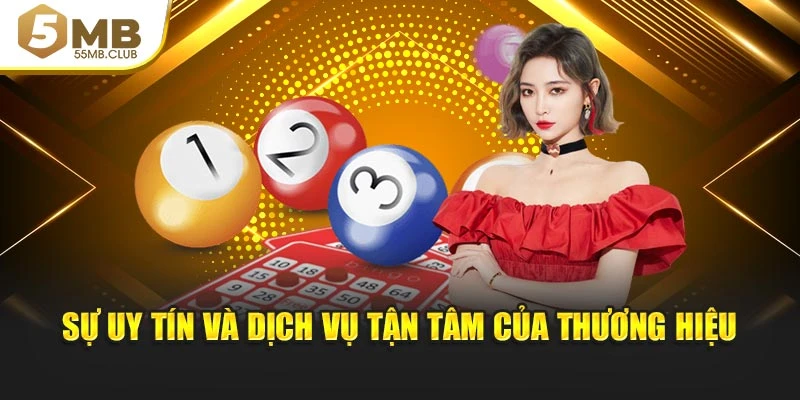 Sự uy tín và dịch vụ tận tâm của thương hiệu